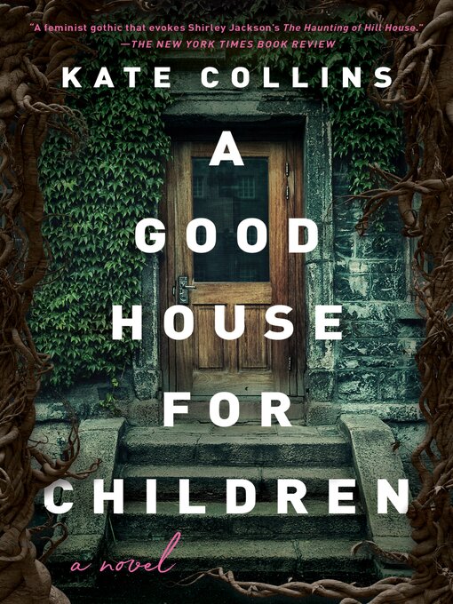Title details for A Good House for Children by Kate Collins - Available